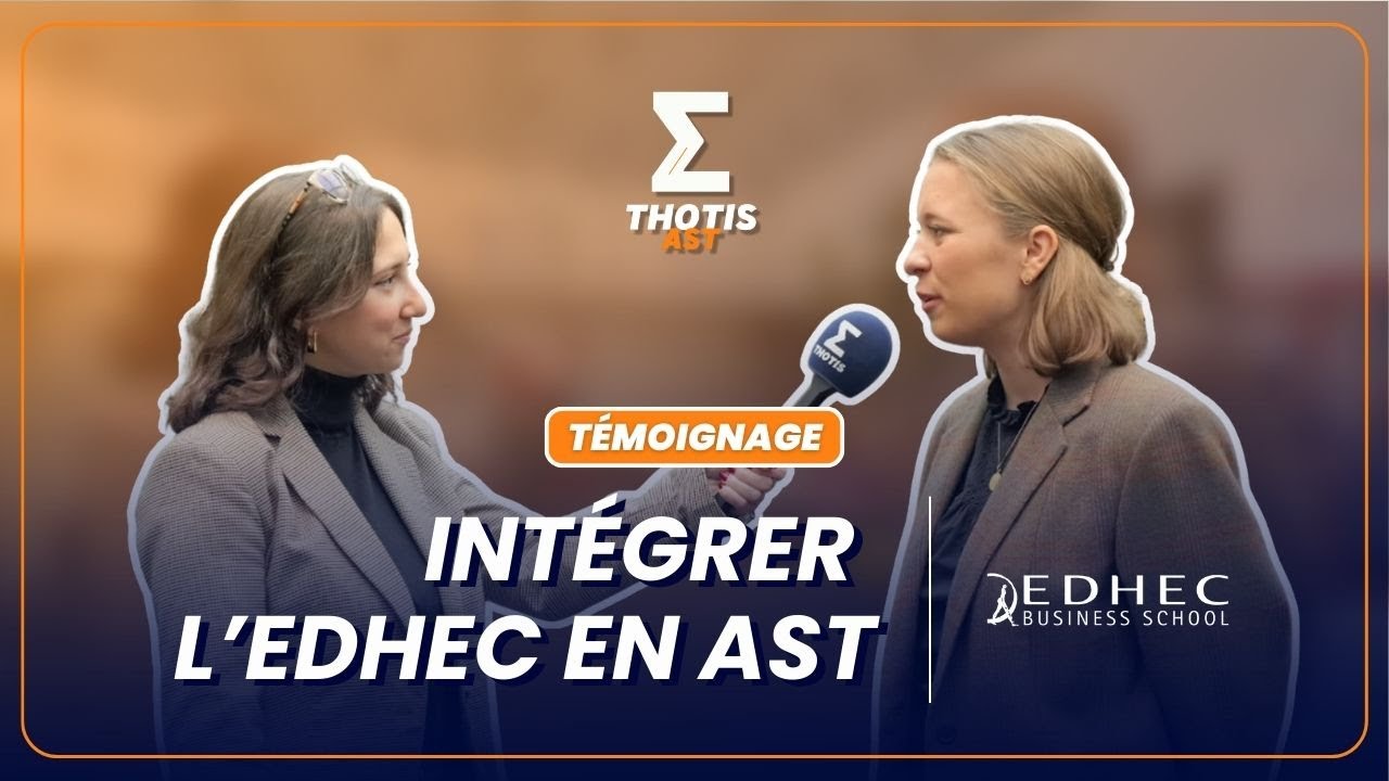 Intégrer l'EDHEC en AST