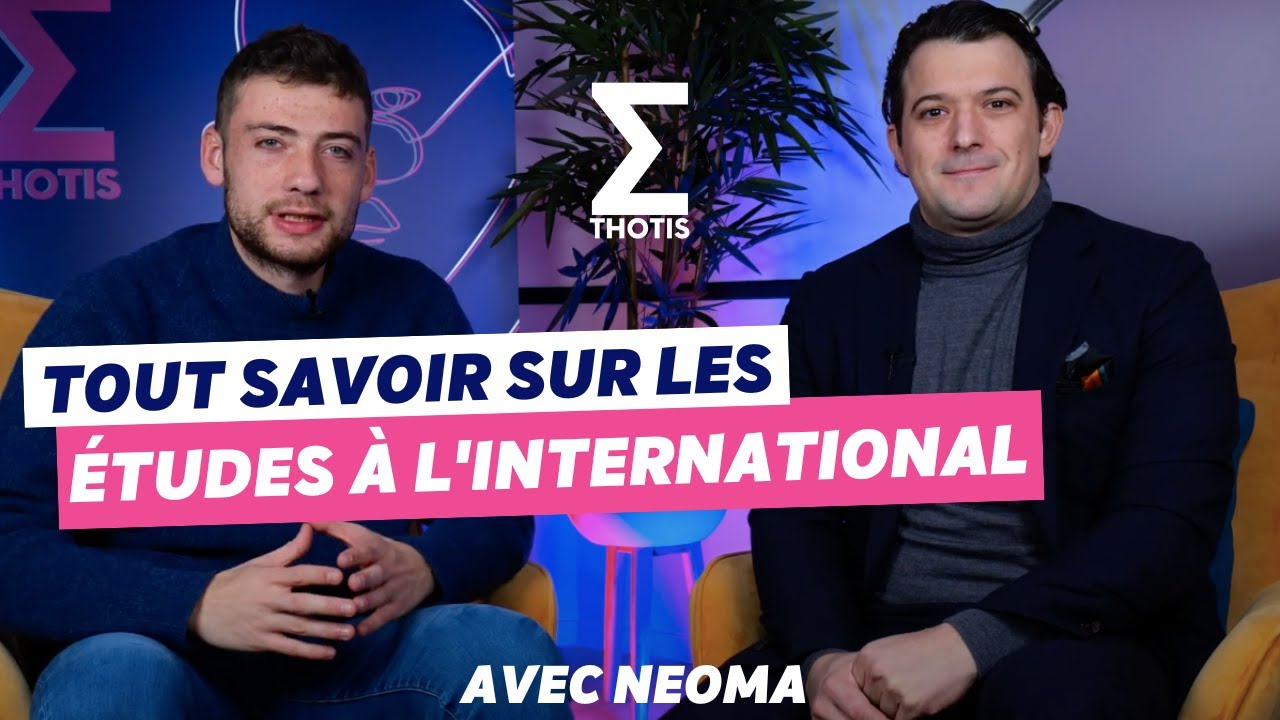 Partir à l'International avec NEOMA - Thotis