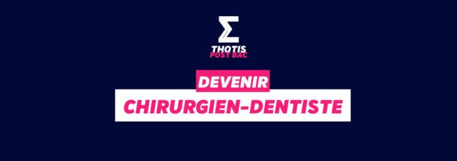Devenir chirurgien dentiste