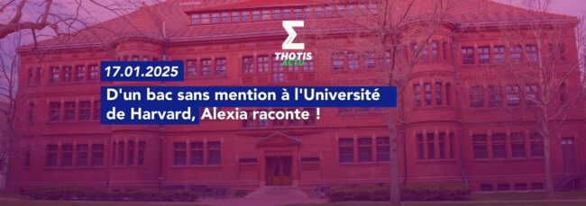 D'un bac sans mention à l'Université de Harvard