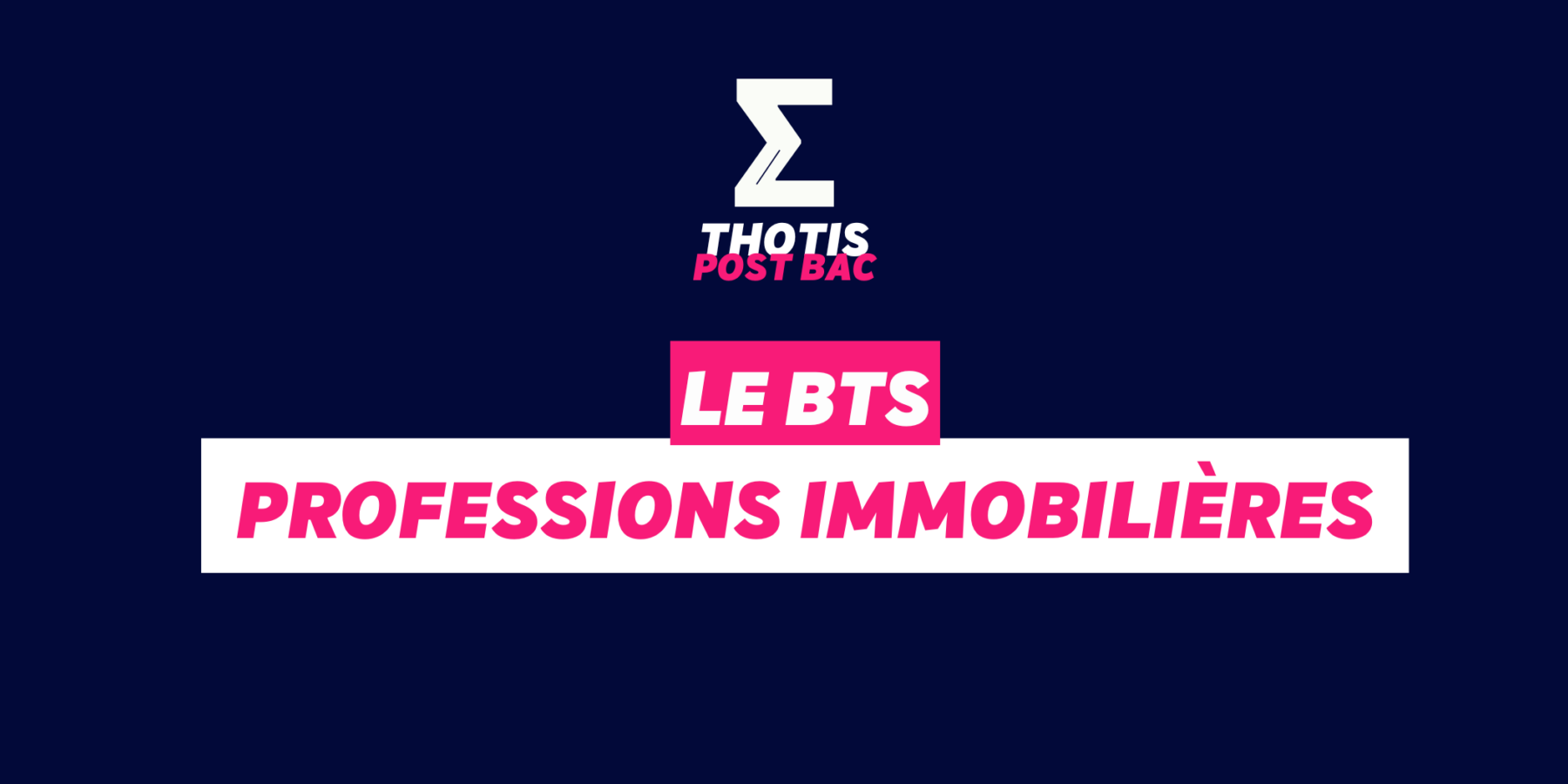LE BTS Professions Immobilières