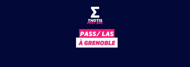 PASS & LAS à Grenoble