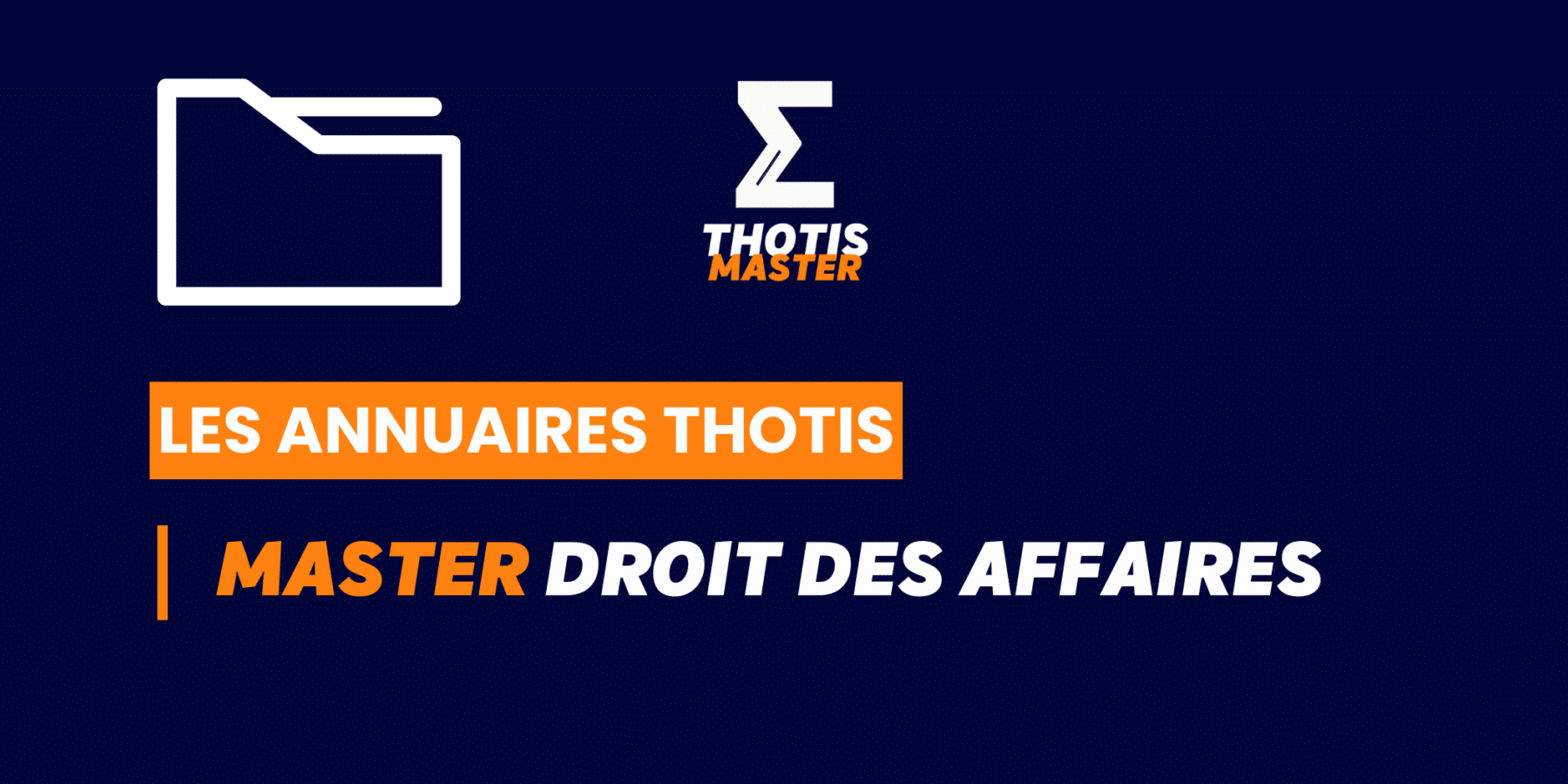 MASTER_Droit des affaires_Annuaire_Thotis