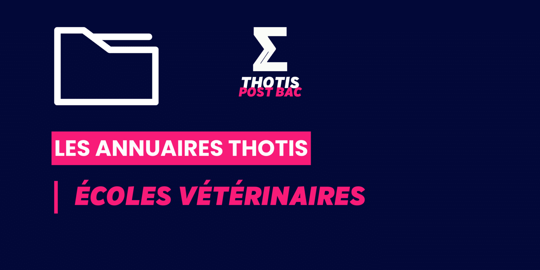Écoles vétérinaires_Annuaire_Thotis Écoles vétérinaires_Annuaire_Thotis