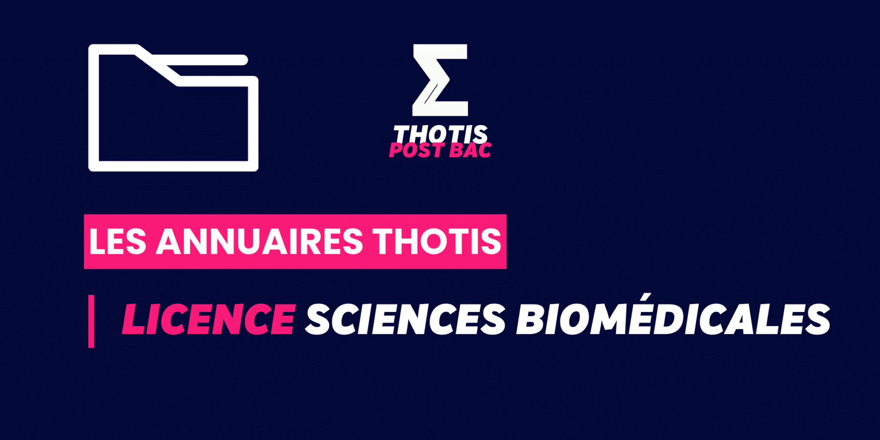 LICENCE_sciences_biomédicales_Annuaire_Thotis LICENCE_sciences_biomédicales_Annuaire_Thotis