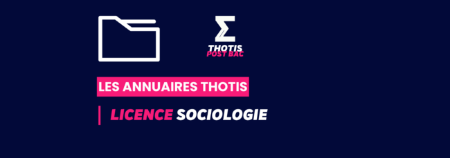 LICENCE SOCIOloGIe_Annuaire_Thotis