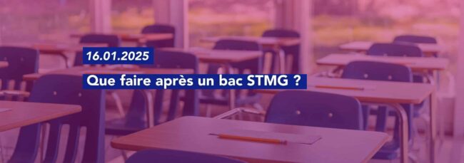 Que faire après un Bac STMG ?