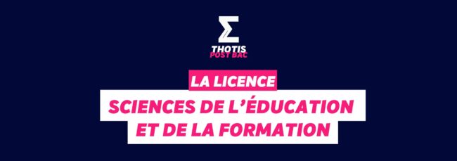 Licence Sciences de l'Éducation et de la formation