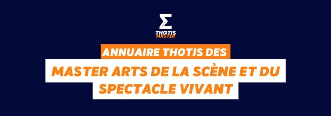 Annuaire master Arts de la scène et du spectacle vivant