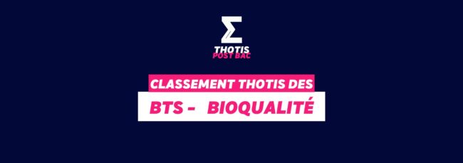 Thotis Classement BTS - Bioqualité