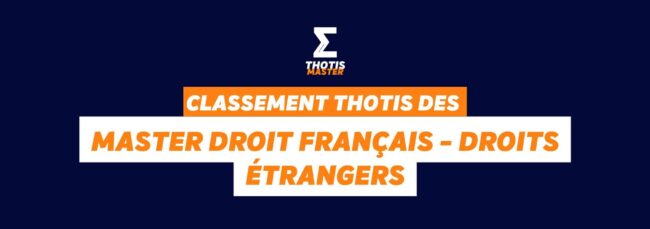 Classement master Droit français - Droits étrangers