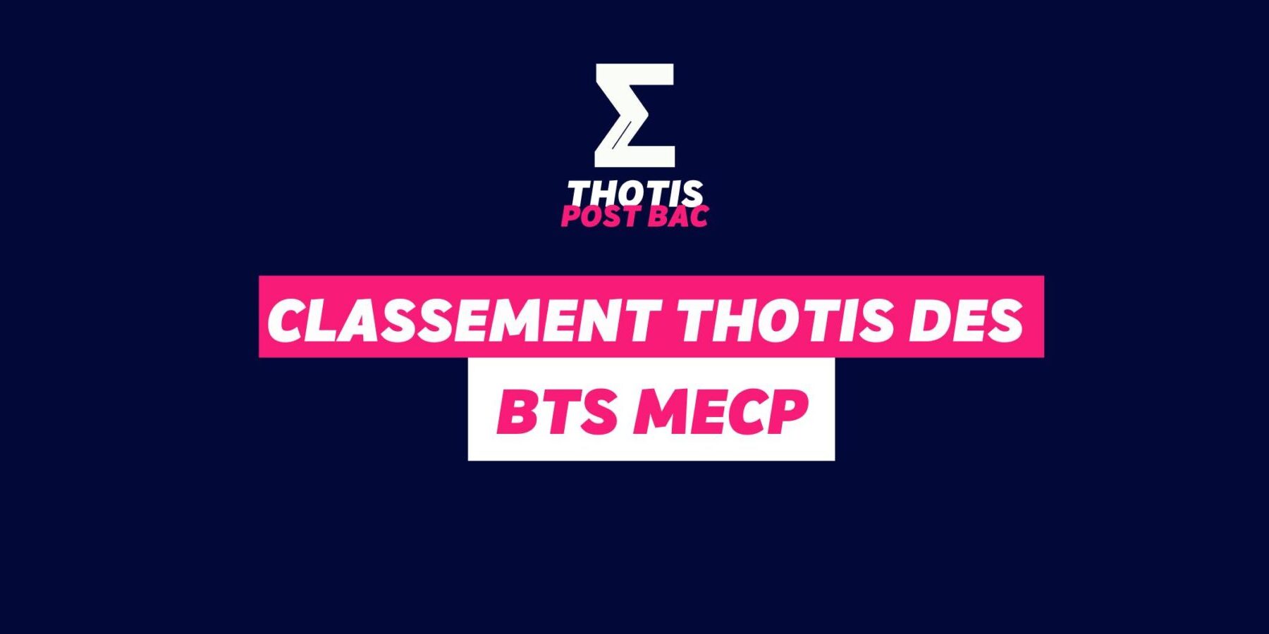 Classement Thotis des BTS MECP